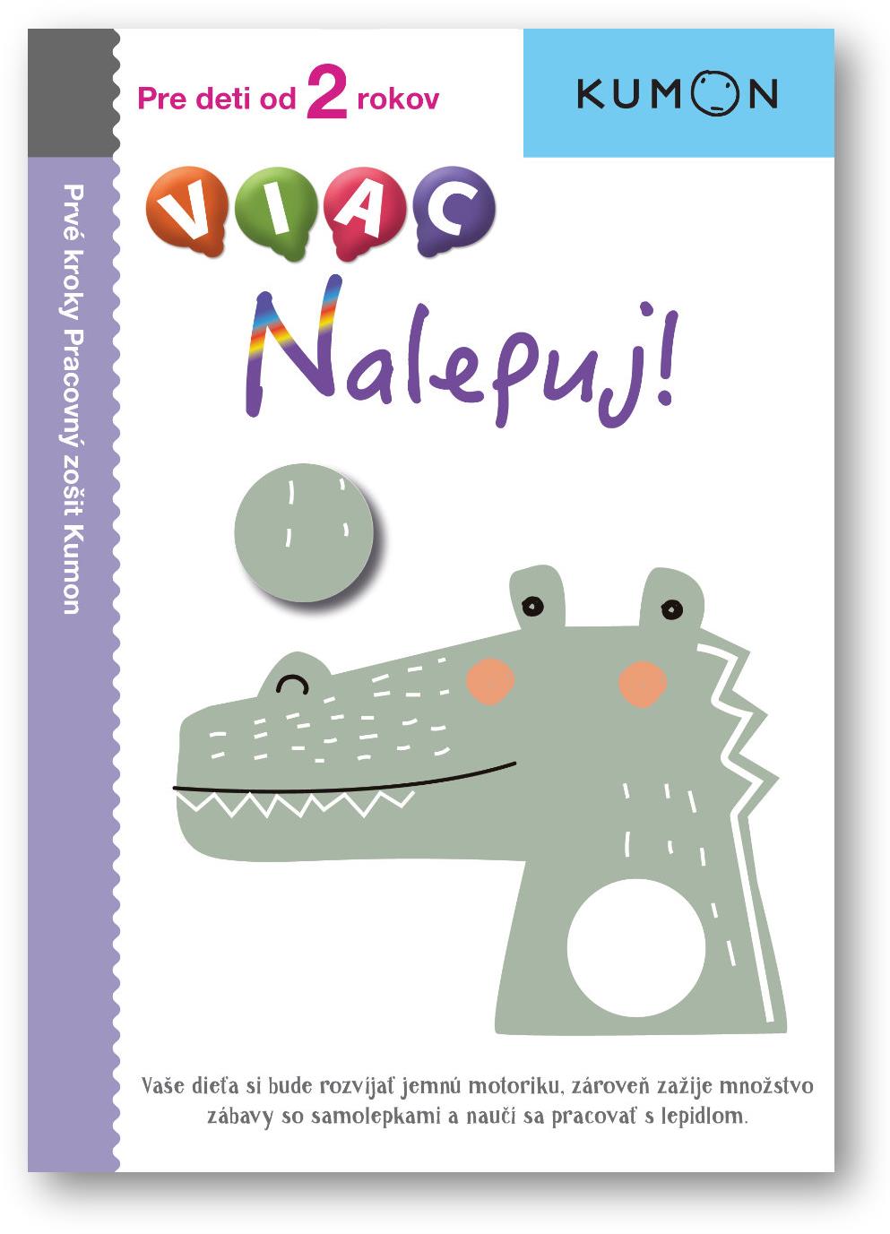 VIAC Nalepuj!: Pre deti od 2 rokov