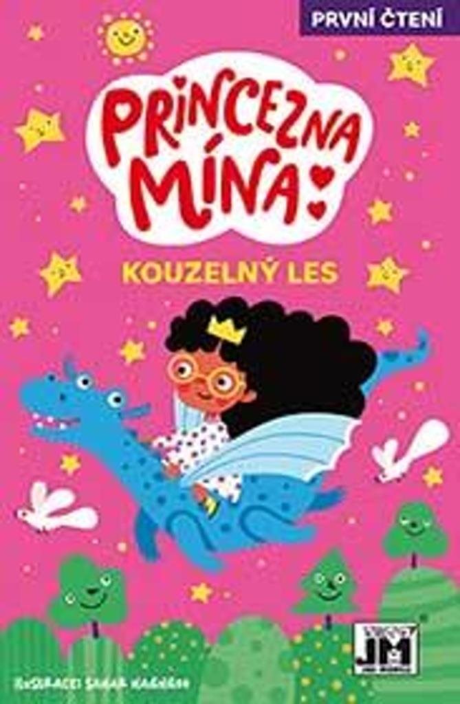 Princezna Mína: Kouzelný les