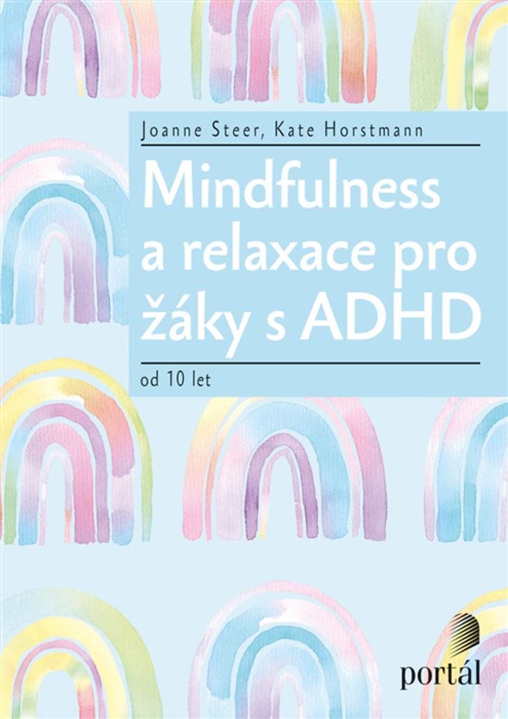 Mindfulness a relaxace pro žáky s ADHD: od 10 let