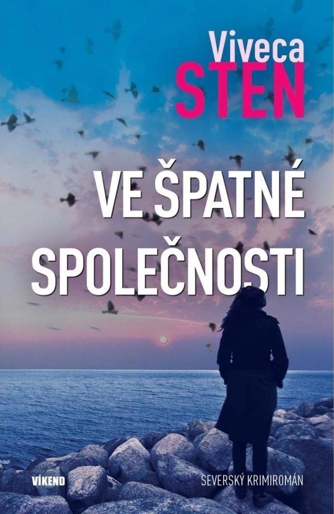 Ve špatné společnosti: Severský krimiromán