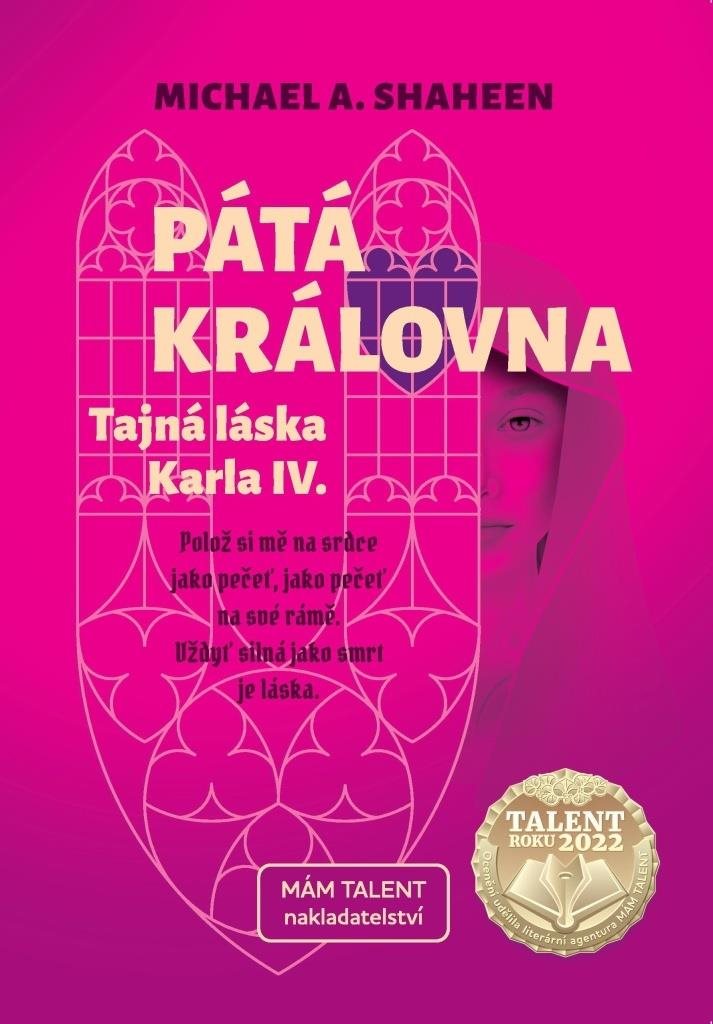 Pátá královna: Tajná láska Karla IV.