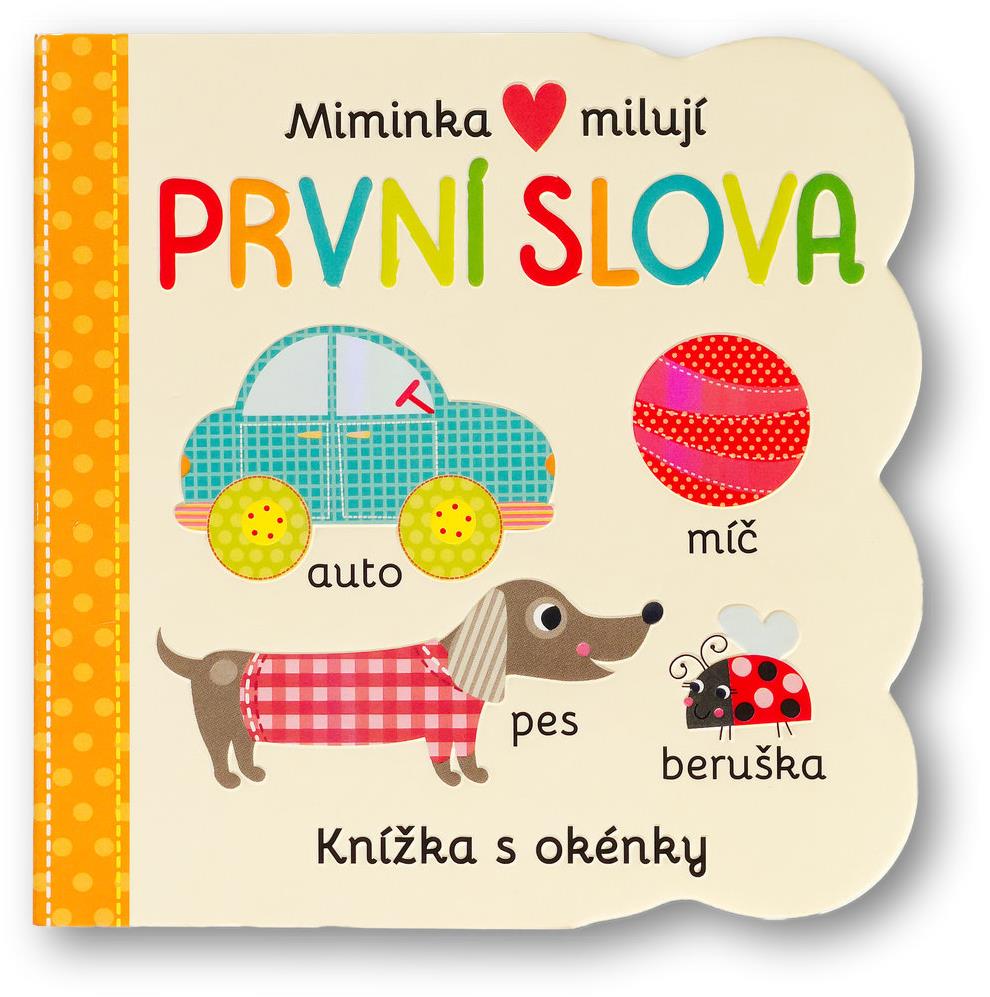 Miminka milují První slova