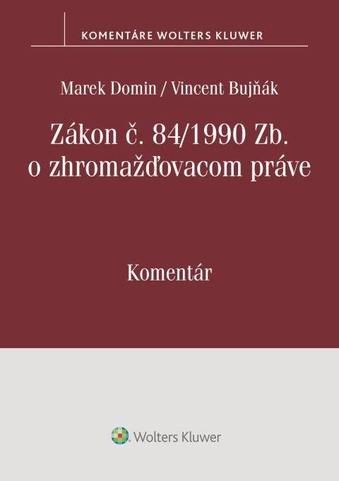 Zákon o zhromažďovacom práve: Komentár