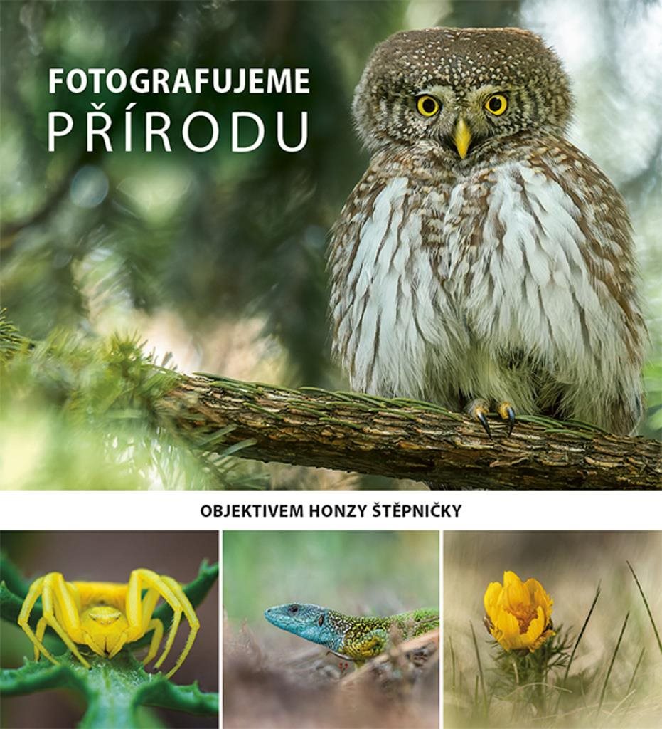 Fotografujeme přírodu: Objektivem Honzy Štěpničky