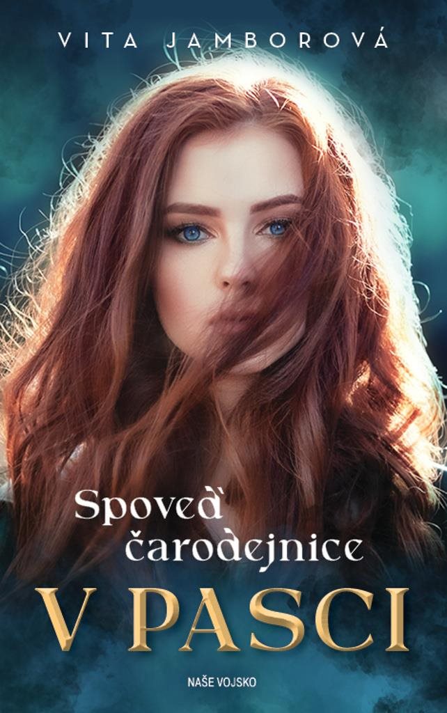 Spoveď čarodejnice: V pasci