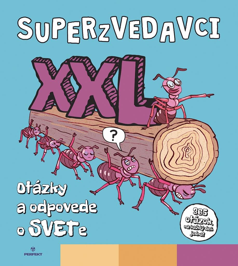 Superzvedavci XXL: Otázky a odpovede o svete