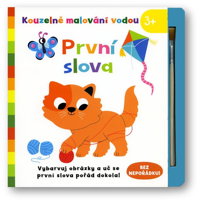 První slova: Vybarvuj obrázky a uč se první slova pořád dokola!