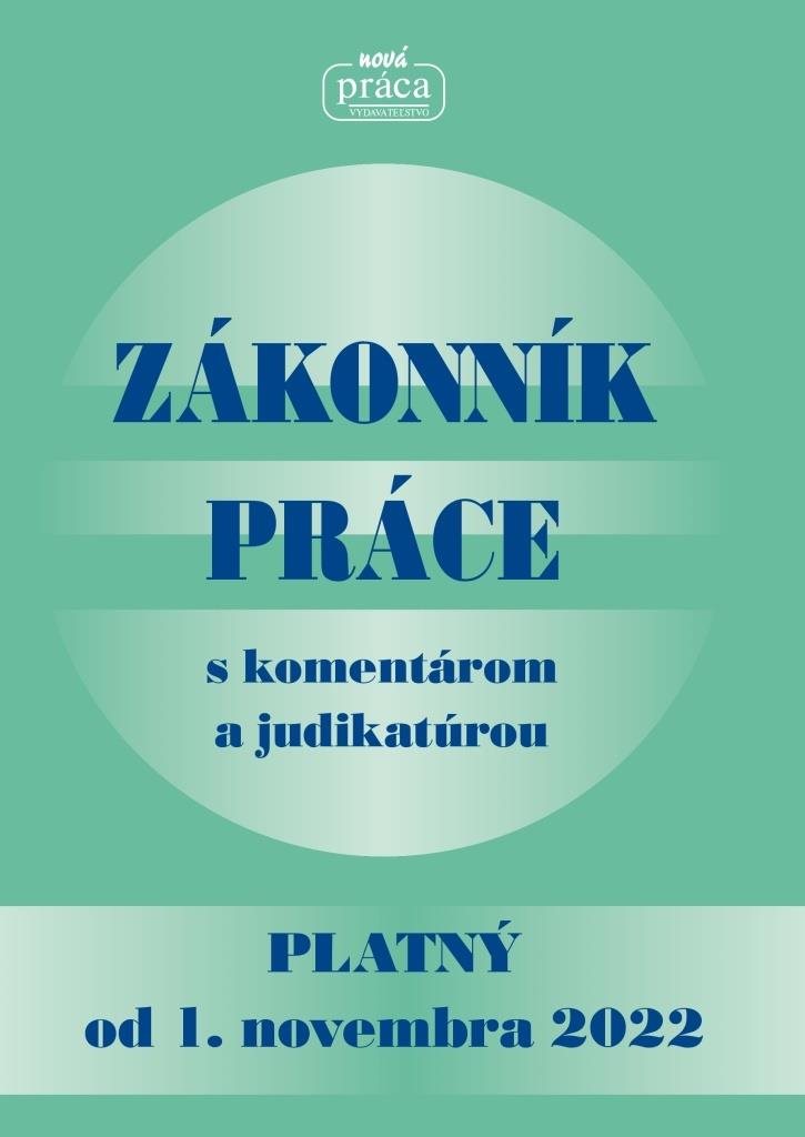 Nová práca - komplexní príručka o právu práce v České republice