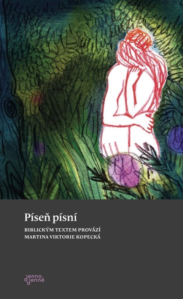 Píseň písní: Biblickým textem provází Martina Viktorie Kopecká