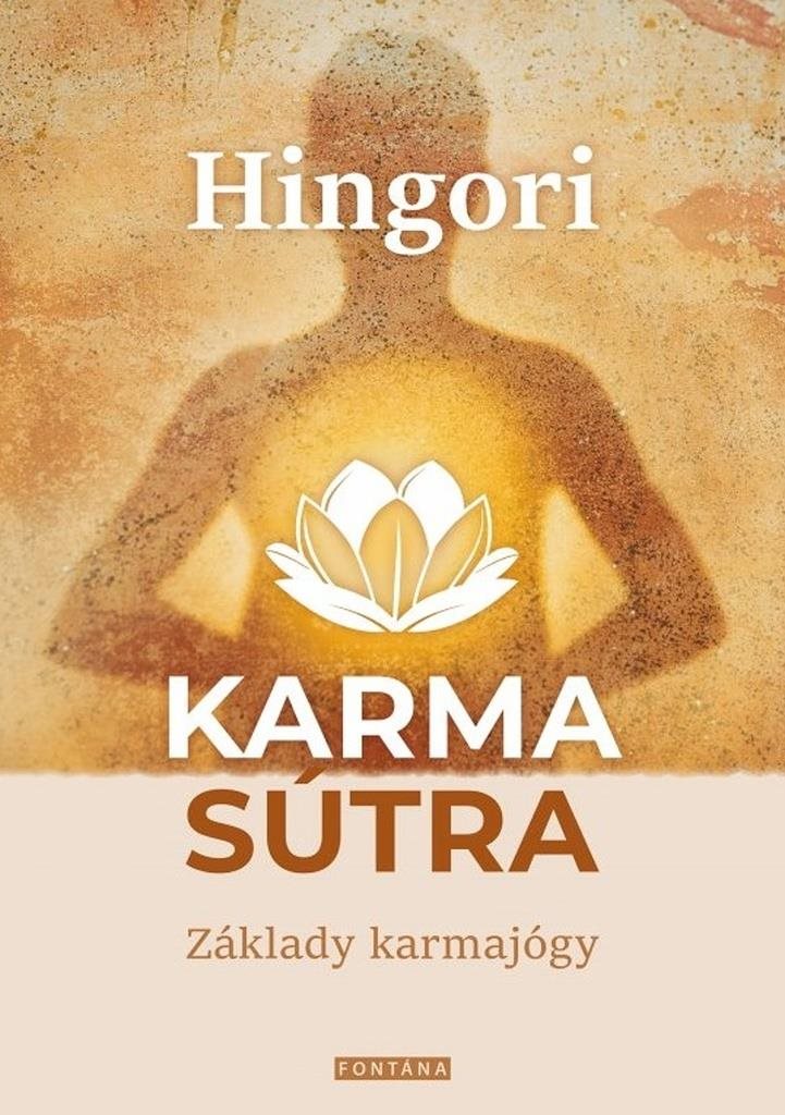 Karma sútra: Základy karmajógy