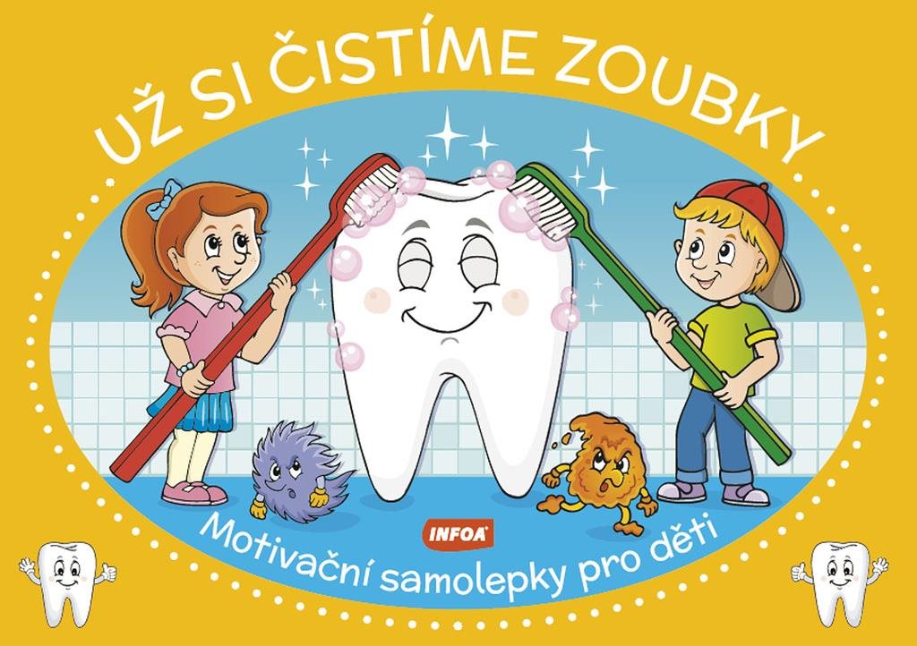 Už si čistíme zoubky: Motivační samolepky pro děti