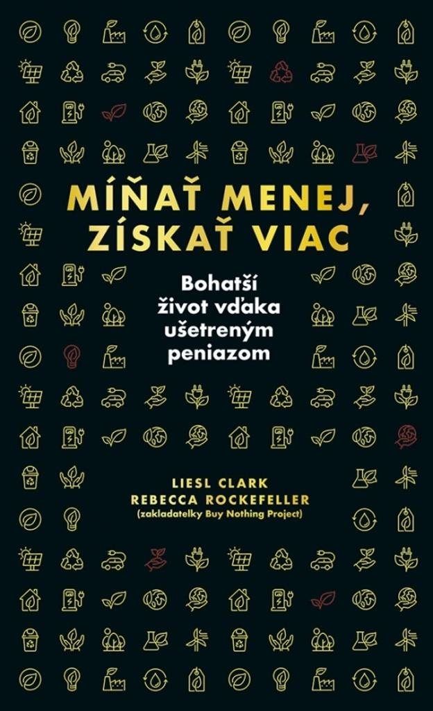Míňať menej, získať viac: Bohatší život vďaka ušetreným peniazom
