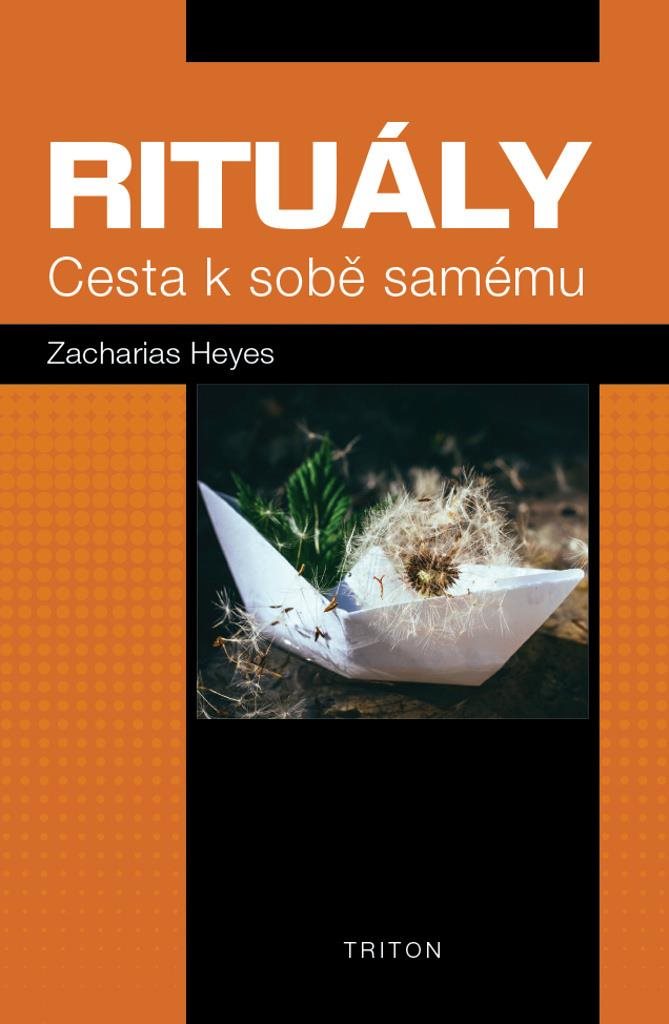 Rituály: Cesta k sobě samému