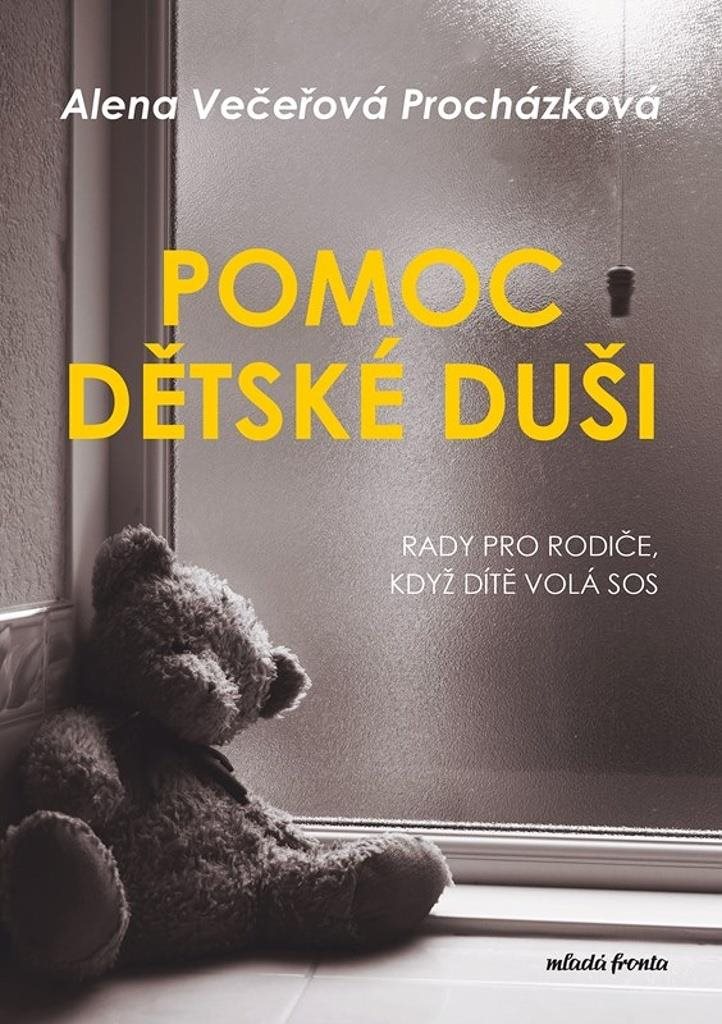 Pomoc dětské duši: Rady pro rodiče, když dítě volá SOS