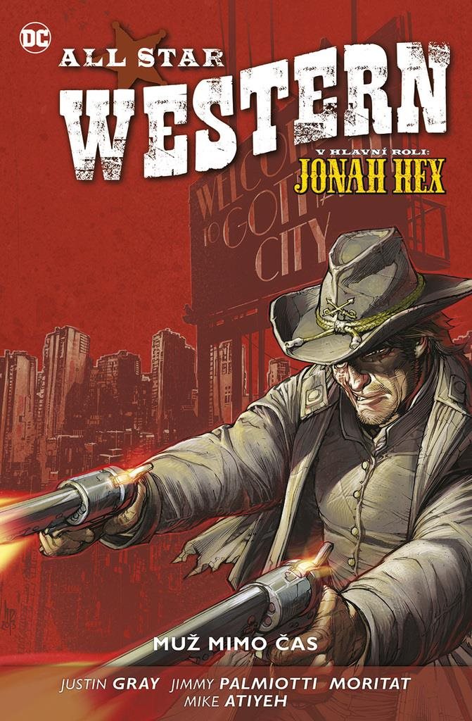 All Star Western Muž mimo čas: V hlavní roli Jonah Hex