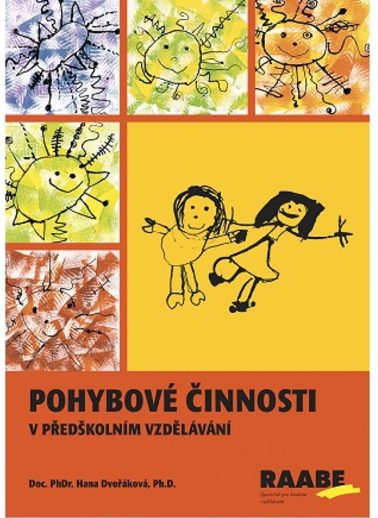 Pohybové činnosti: v předškolním vzdělávání