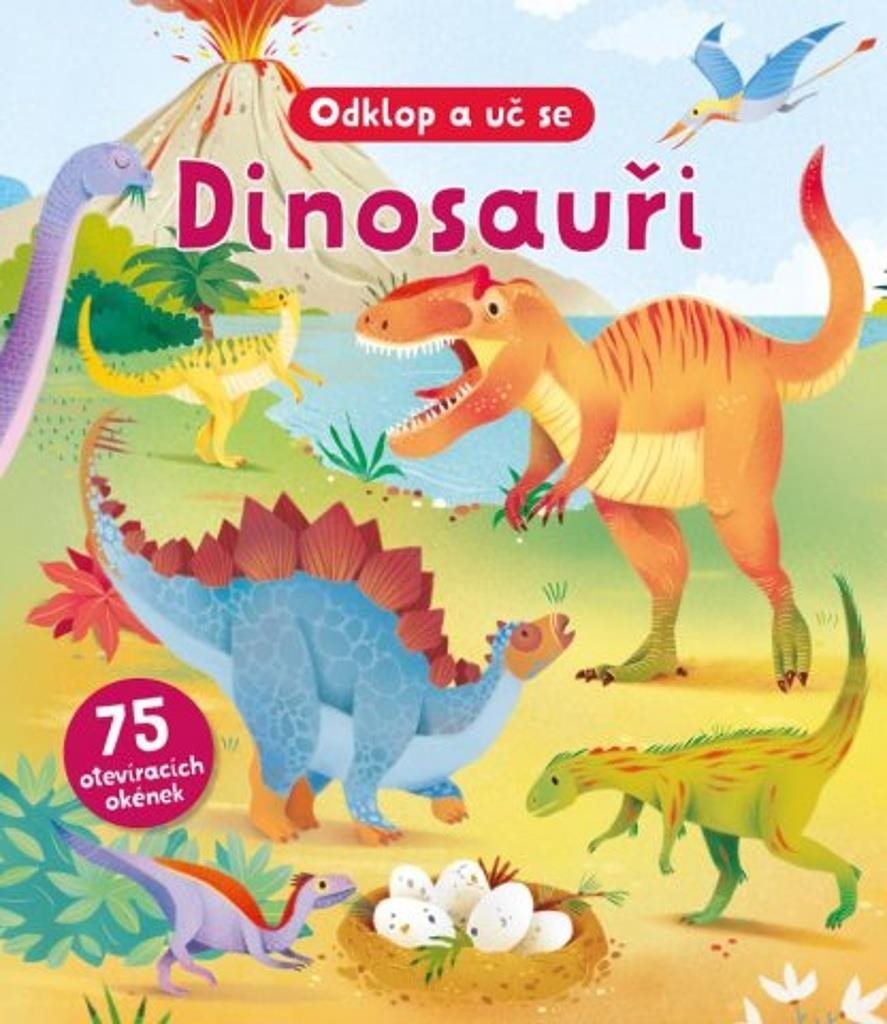 Dinosauři Odklop a uč se: 75 otevíracích okének