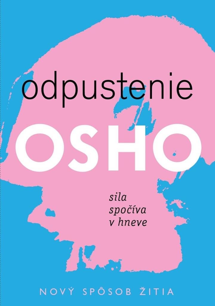 Odpustenie: Sila spočíva v hneve
