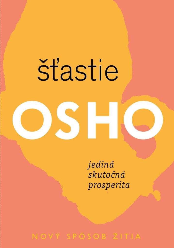Šťastie: Jediná skutočná prosperita