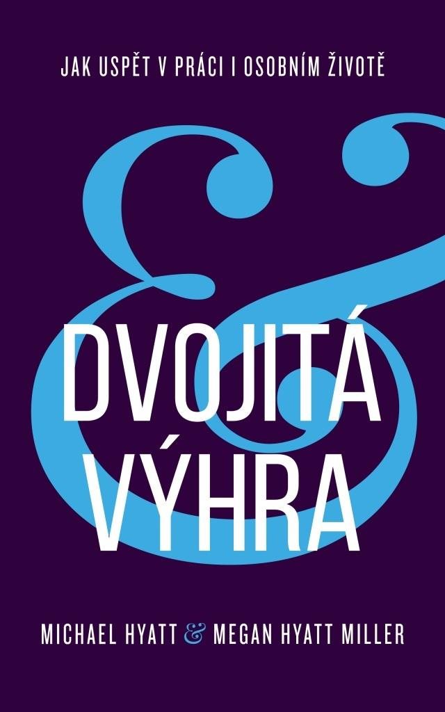 Dvojitá výhra: Jak uspět v práci i osobním životě