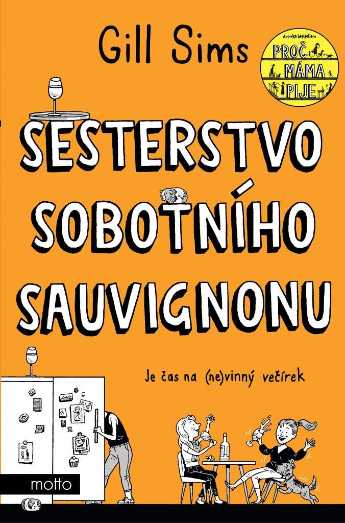 Sesterstvo sobotního sauvignonu: Je čas na (ne)vinný večírek