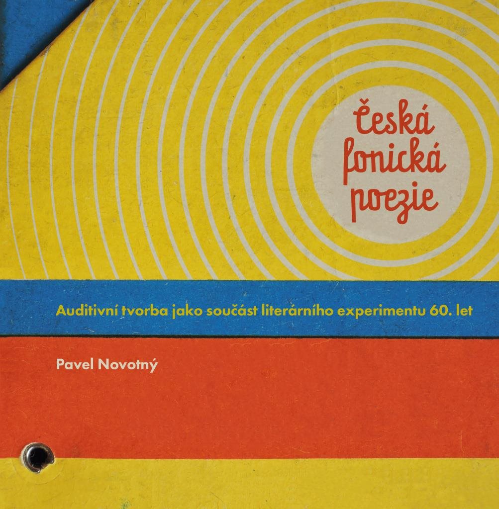 Česká fonická poezie: Auditivní tvorba jako součást literárního experimentu 60. let