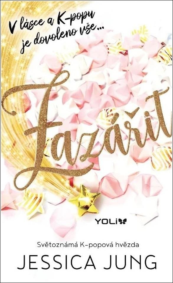 Zazářit: V lásce a K-popu je dovoleno vše ...