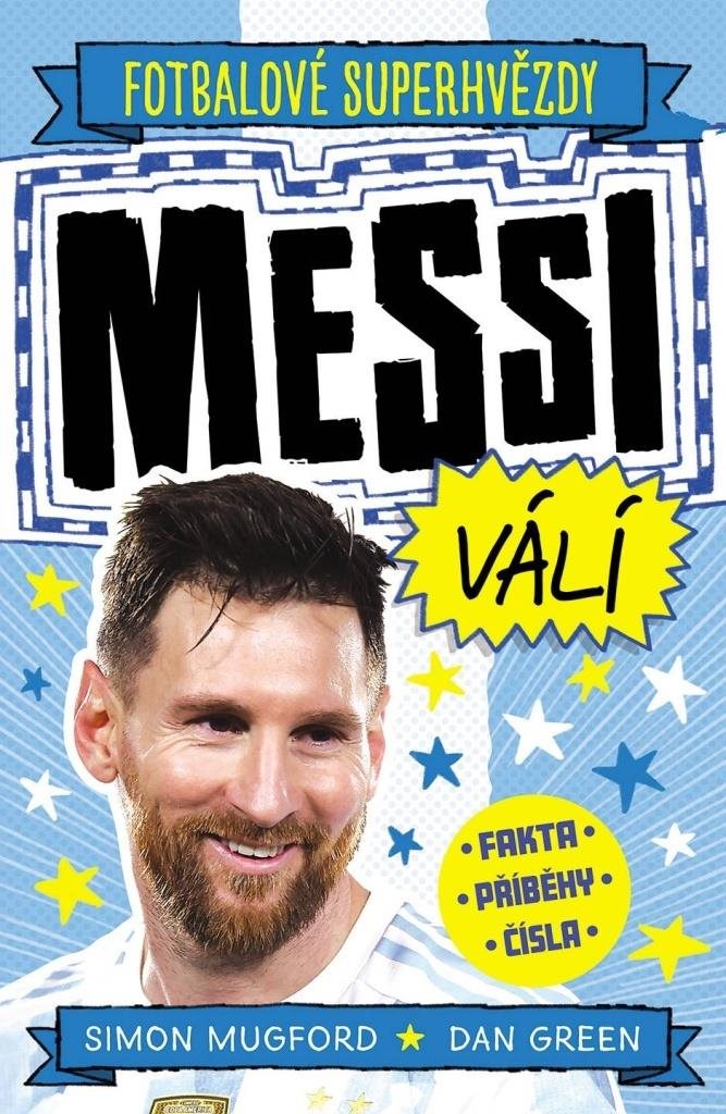 Messi Fotbalové superhvězdy
