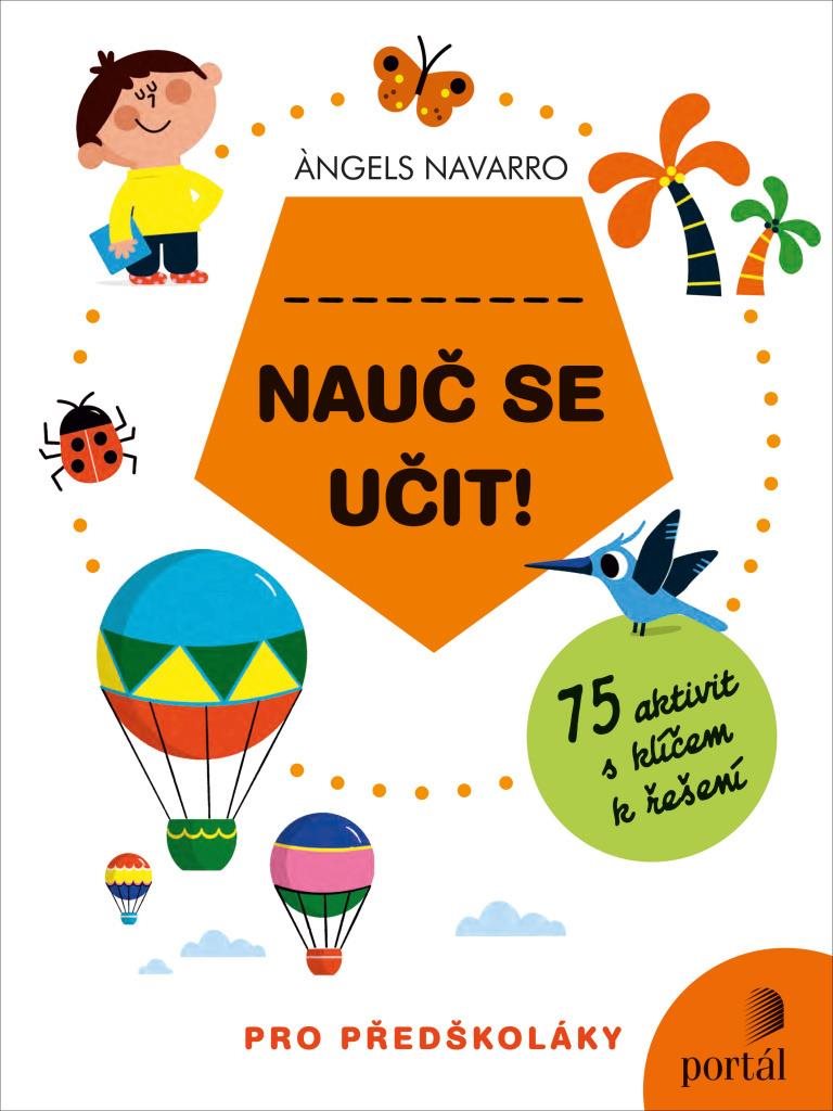 Nauč se učit!: 75 aktivit s klíčem k řešení