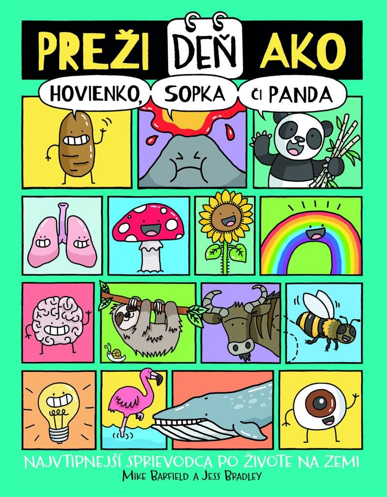 Preži deň ako hovienko, sopka či panda: Najvtipnější sprievodca po živote na Zemi