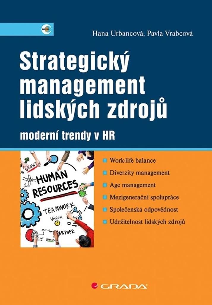 Strategický management lidských zdrojů: moderní trendy v HR