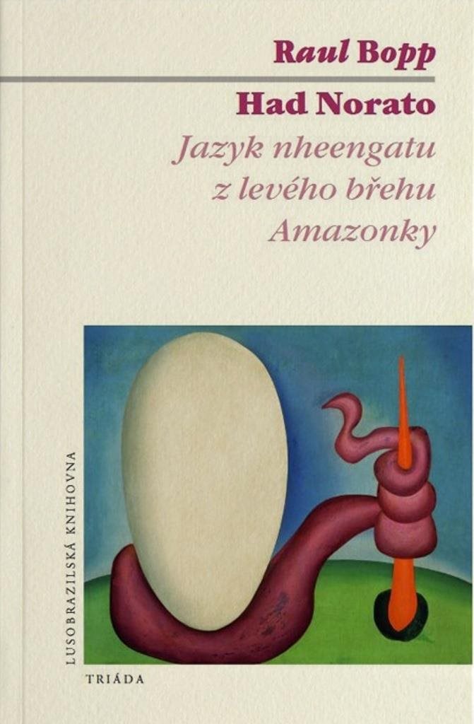 Had Norato: Jazyk nheengatu z levého břehu Amazonky