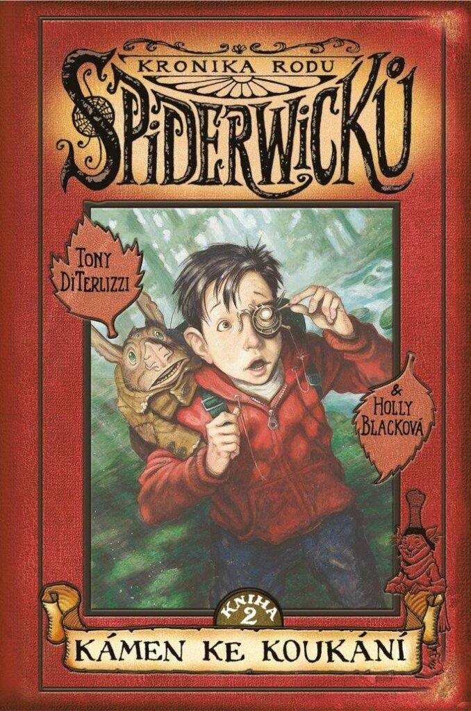 Kronika rodu Spiderwicků 2 Kámen ke koukání