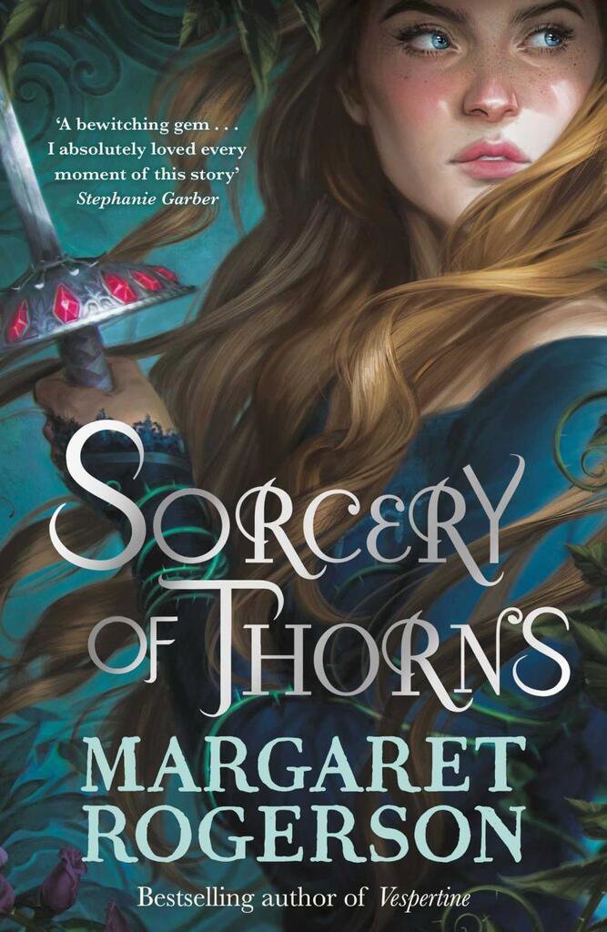 Sorcery of Thorns: Heart-racing fantasy from the New York Times bestselling author of An Enchantmen