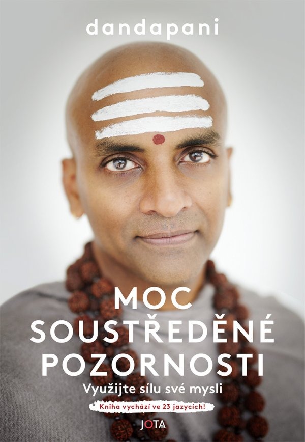 Moc soustředěné pozornosti: Využijte sílu své mysli