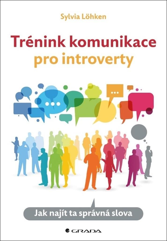 Trénink komunikace pro introverty: Jak najít ta správná slova