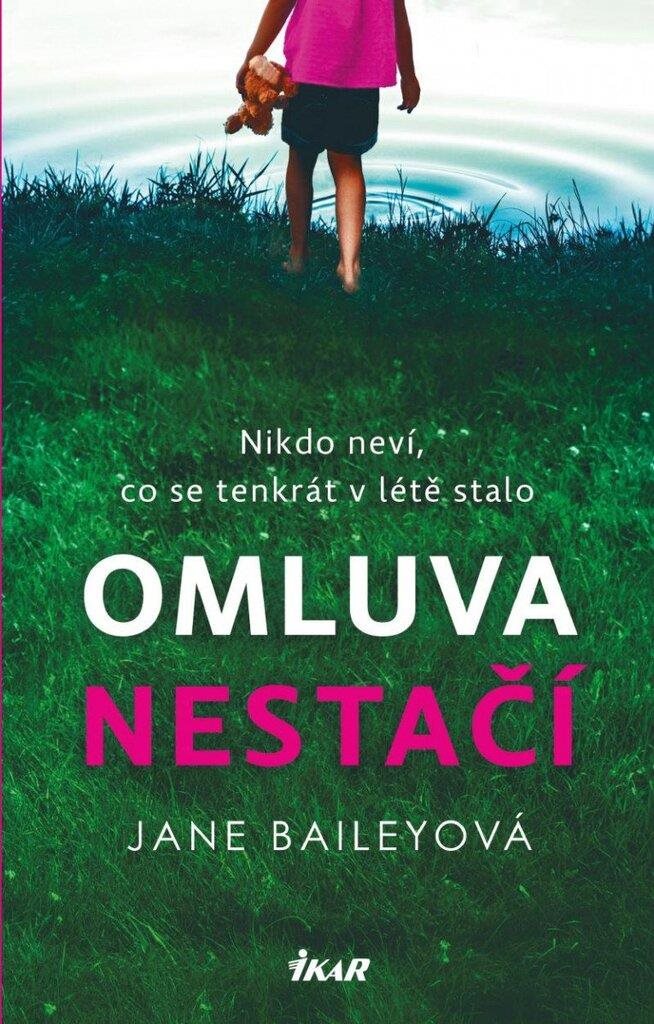 Omluva nestačí: Nikdo neví, co se tenkrát v létě stalo