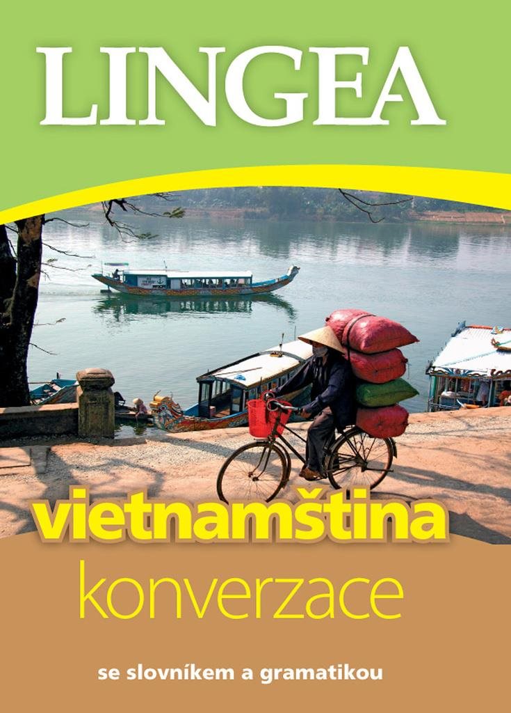 Vietnamština konverzace: se slovníkem a gramatikou