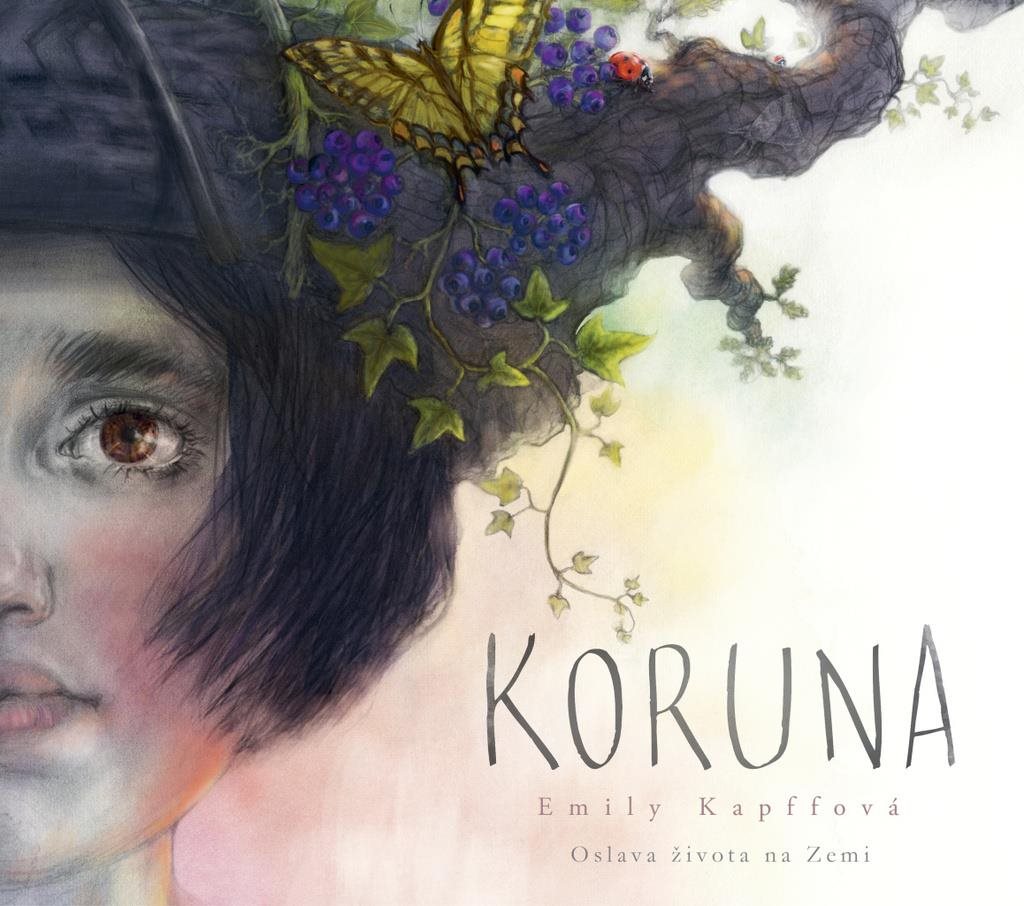 Koruna: Oslava života na Zemi