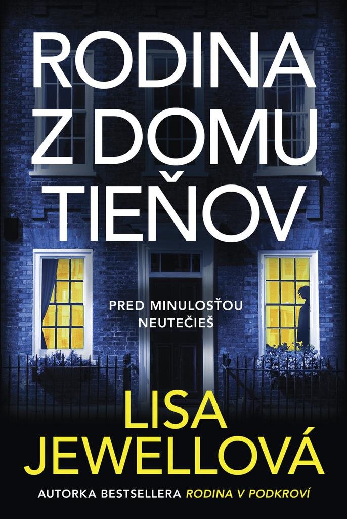 Rodina z domu tieňov: Pred minulosťou neutečieš