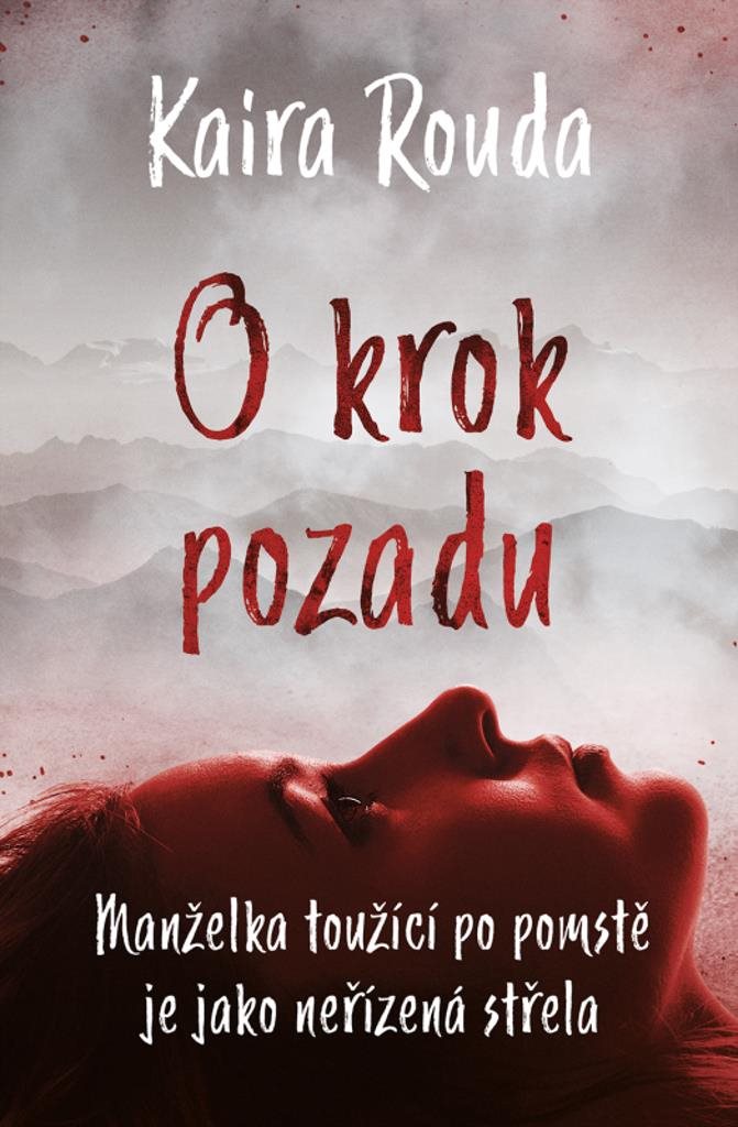O krok pozadu: Manželka toužící po pomstě je jako neřízená střela