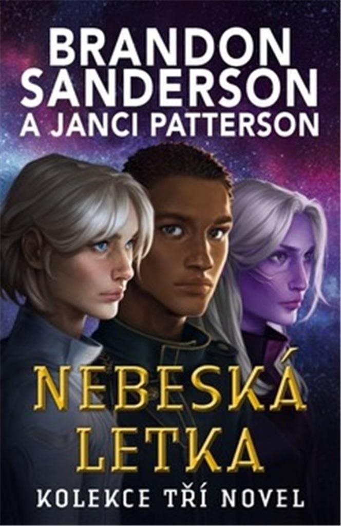 Nebeská letka: Kolekce tří novel