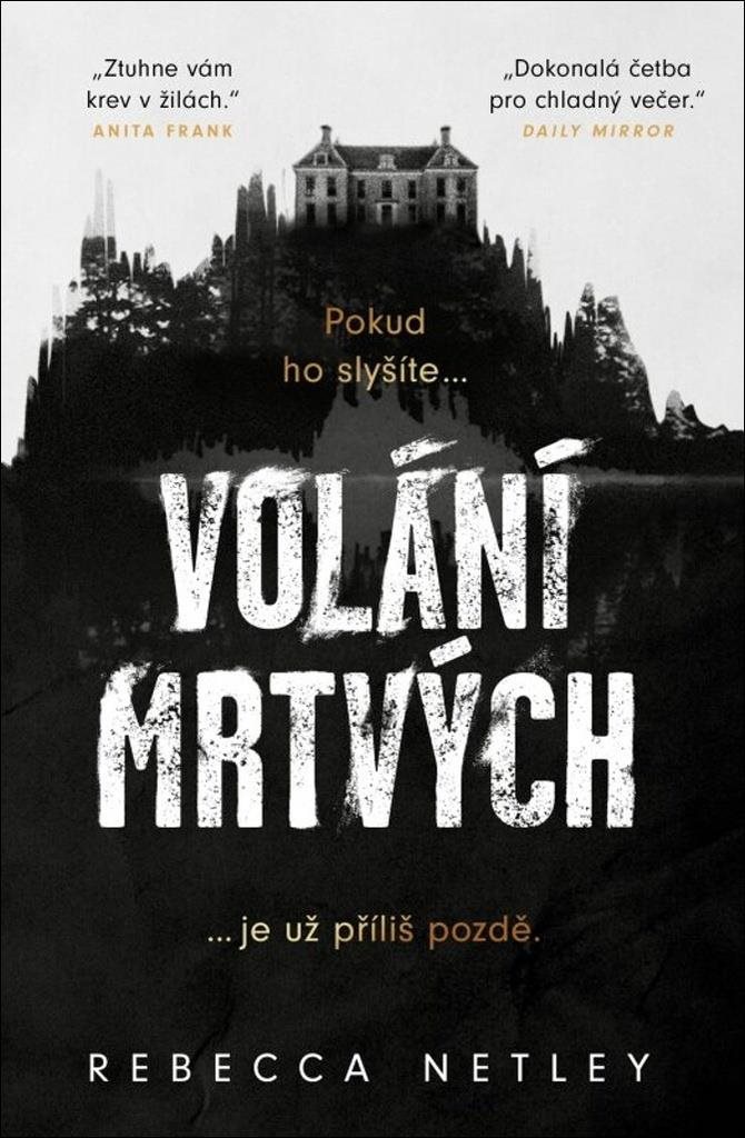 Volání mrtvých: Pokud ho slyšíte... je už příliš pozdě.