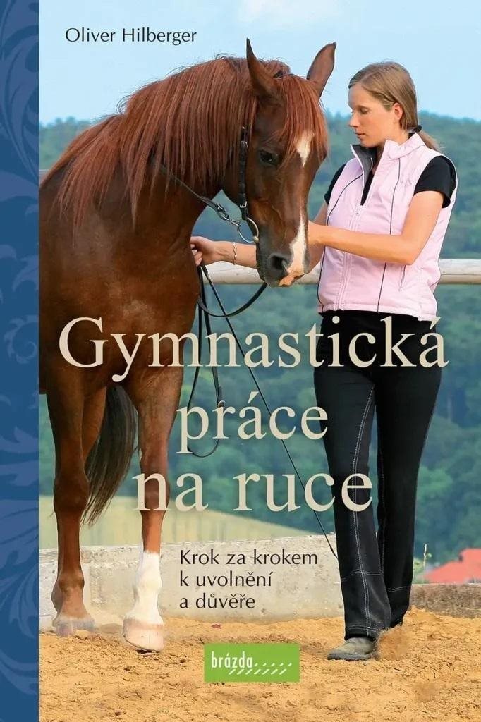 Gymnastická práce na ruce: Krok za krokem k uvolnění a důvěře