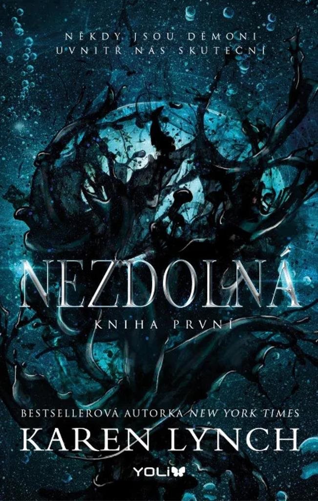 Nezdolná: Někdy jsou démoni uvnitř nás skuteční