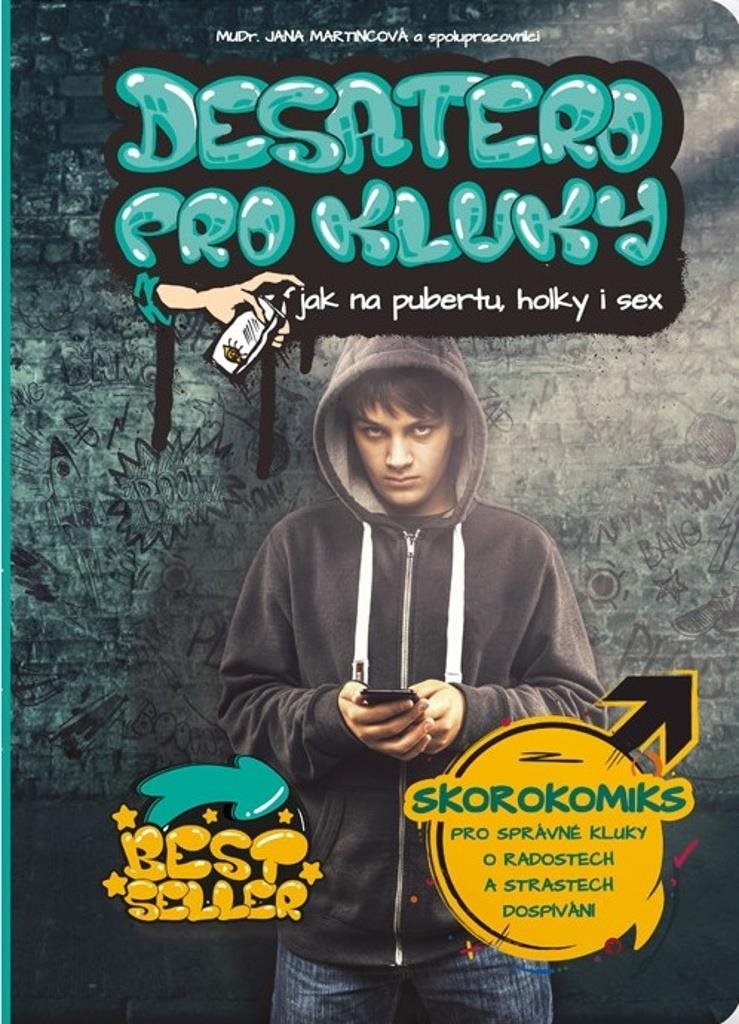 Desatero pro kluky: Jak na pubertu, holky i sex