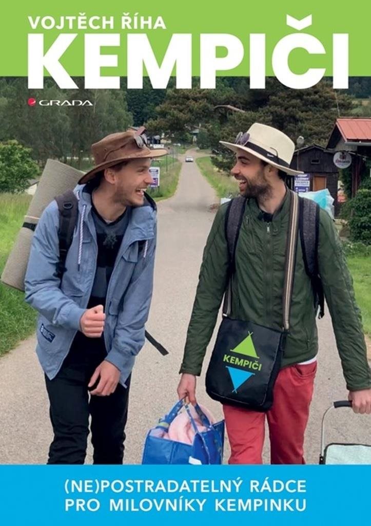 Kempiči: (Ne)postradatelný rádce pro milovníky kempinku