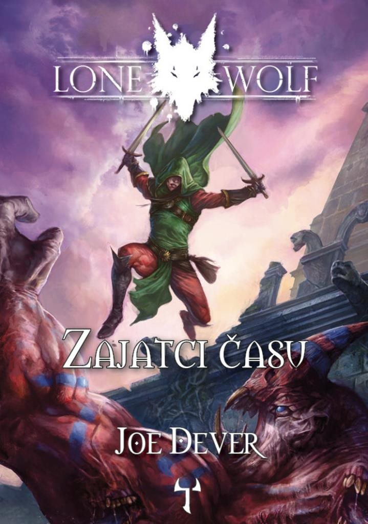 Lone Wolf Zajatci času: Kniha 11