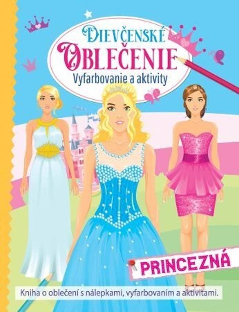 Dievčenské oblečenie Princezná: Vyfarbovanie a aktivity