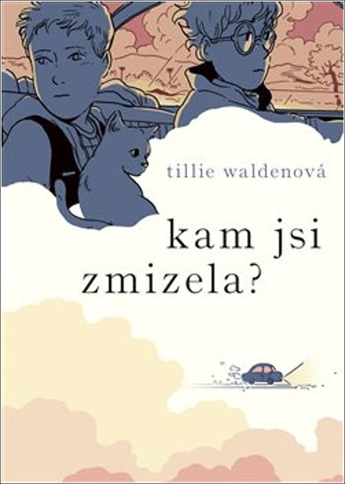 Kam jsi zmizela?
